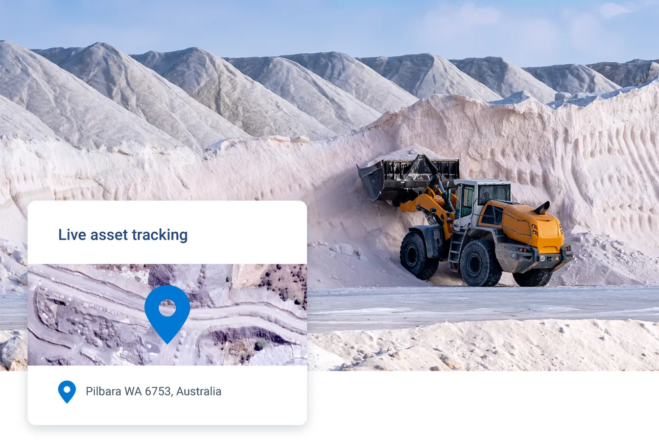 An image shows live asset tracking for a mining site in Pilbara, WA, featuring a loader moving materials with surrounding rugged terrain.